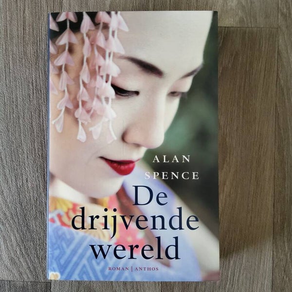 De drijvende wereld - Alan Spence - 2007