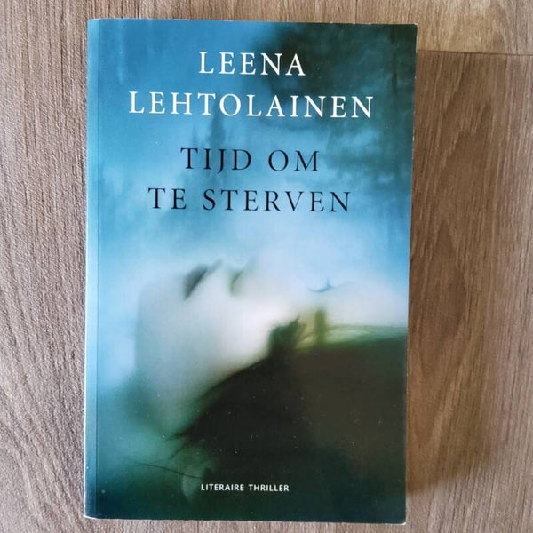Tijd om te sterven - Leena Letholainen - 2008