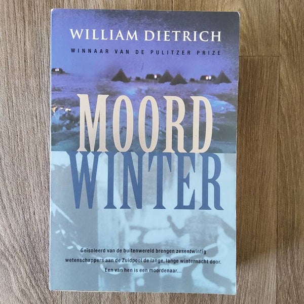 Moordwinter - William Dietrich - 2001