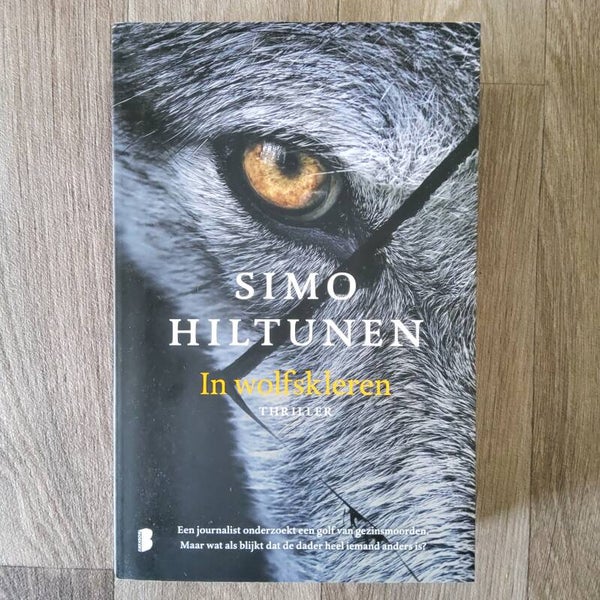In wolfskleren - Simo Hiltunen - 2016