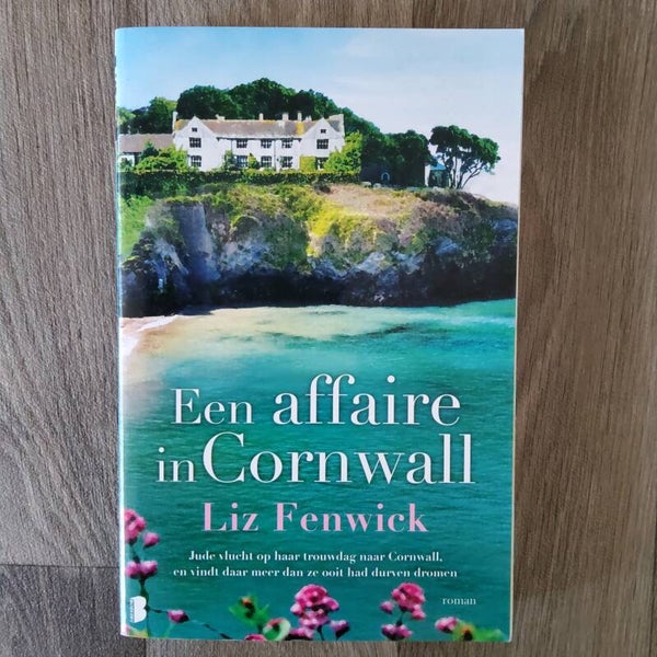 Een affaire in cornwall - Liz Fenwick - 2014