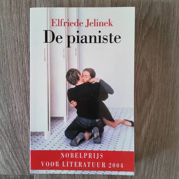 De pianiste - Elfriede Jelinek - 2004