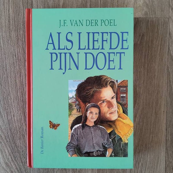 Als liefde pijn doet - J.F.van der Poel - 2002