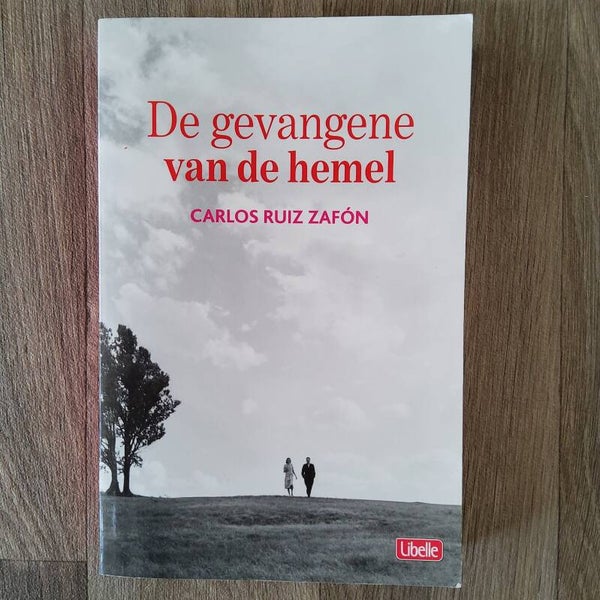 De gevangene van de hemel - Carlos Ruiz Zafon - 2012