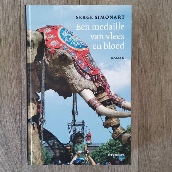 Een medaille van vlees en bloed - Serge Simonart - 2014