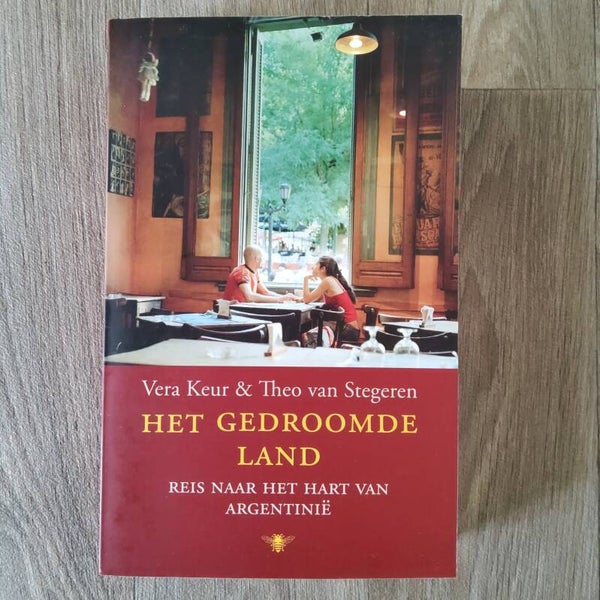 Het gedroomde land - Vera Keur & Theo van Stegeren - 2012