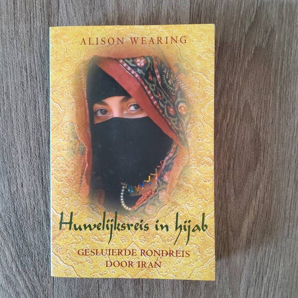 Huwelijksreis in hijab - Alison Wearing - 2002