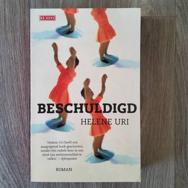 Beschuldigd - Helene Uri - 2013