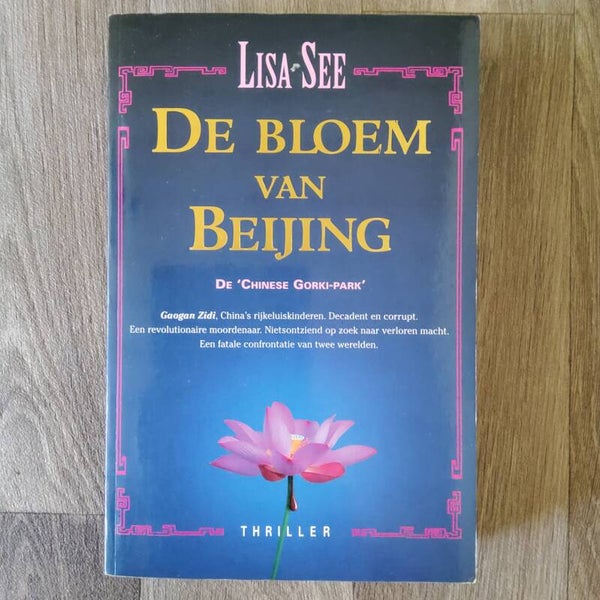 De bloem van Bejing - Lisa See - 1997