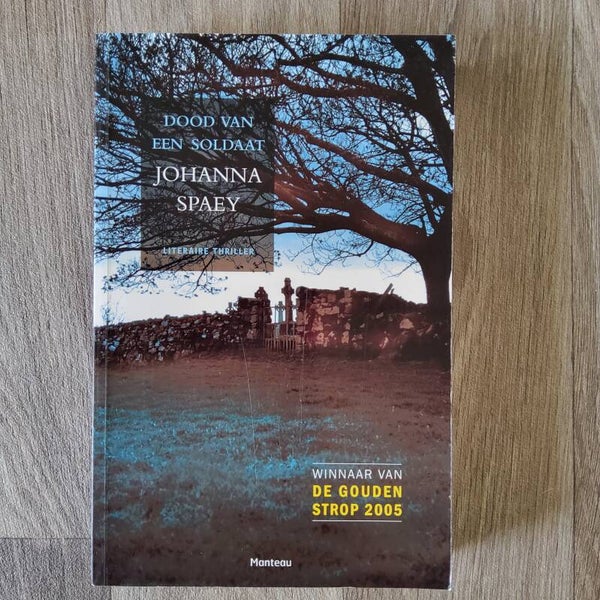 Dood van een soldaat - Johanna Spaey - 2005