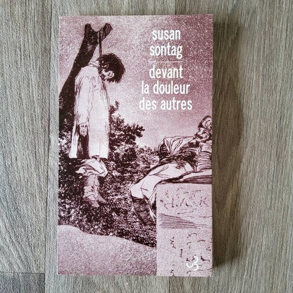 Devant la douleur des autres - Susan Sontag - 2003