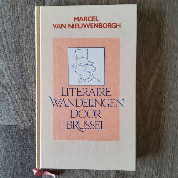 Literaire wandelingen door Brussel - Marcel van Nieuwenborgh - 1990