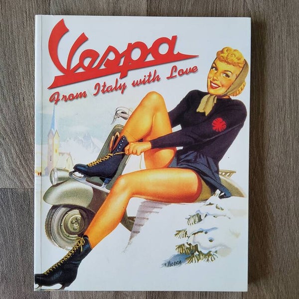 VESPA From Italy with Love - S. Biancalana & M. Marchiano - 2004