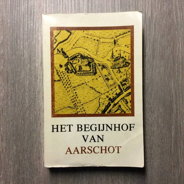 Het begijnhof van Aarschot - A. Willems
