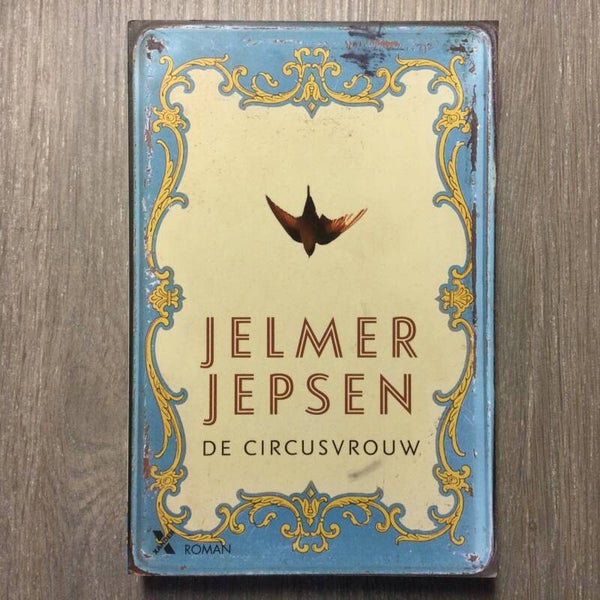 De circusvrouw - Jelmer Jepsen