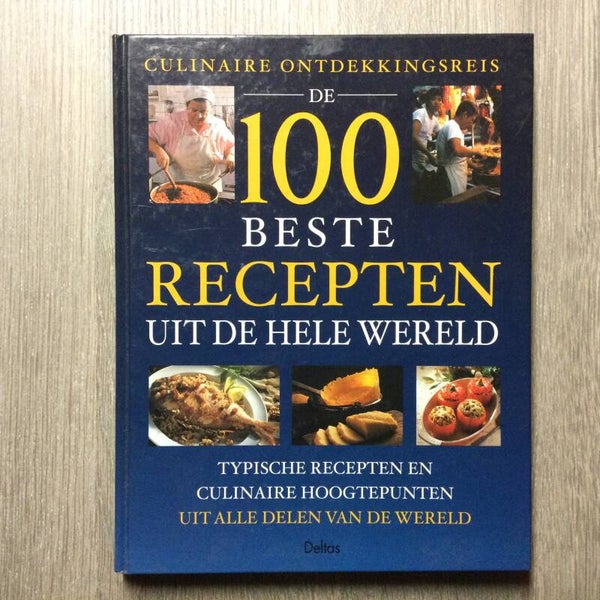 De 100 beste recepten uit de hele wereld - C. Teubner