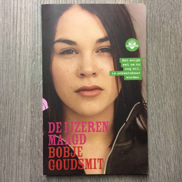 De ijzeren maagd - Bobje Goudsmit - 2005