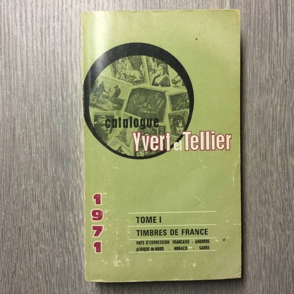 Catologue tome I - Timbres de France - Yvert et Tellier - 1971