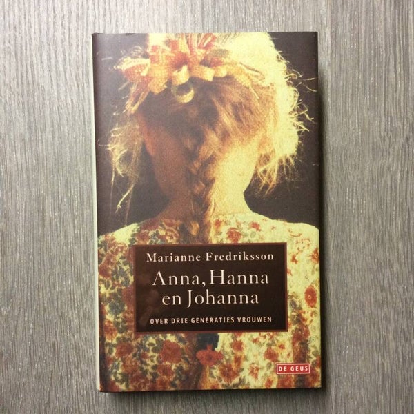 Anna, Hanna en Johanna - Marianna Frederikson - 1997