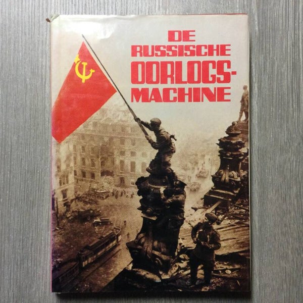 De Russische oorlogsmachine - Bradley John e.a. - 1979