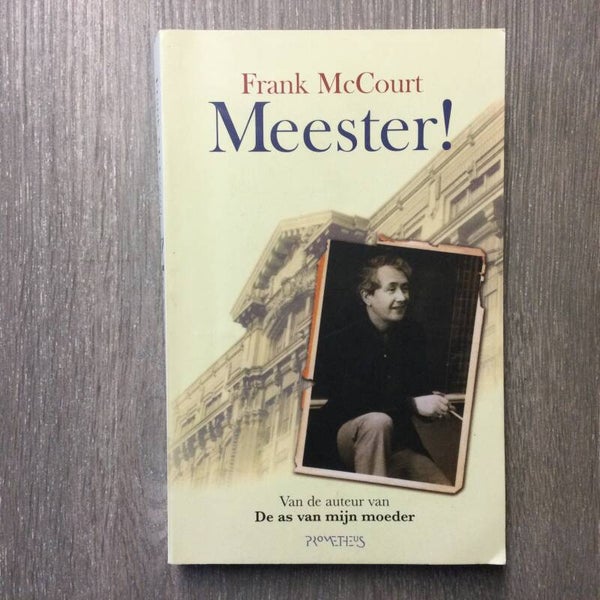 Meester! - Frank McCourt - 2009