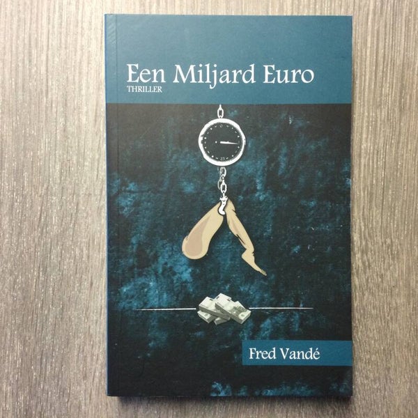 Een miljard Euro - Fred Vandé - 2009