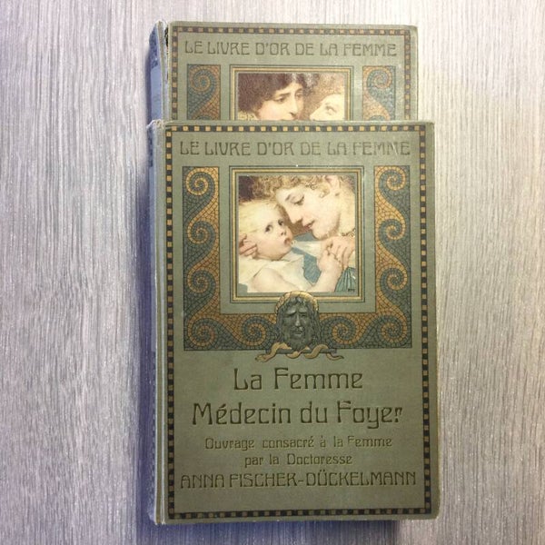 La Femme Médicin du Foyer - Anna Fischez-Dückelmann - 1925