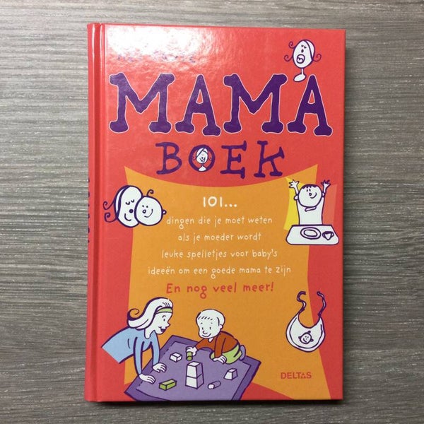 Het grote mama boek - Gie van Roosbroeck  en Nel Kleverlaan - 2005