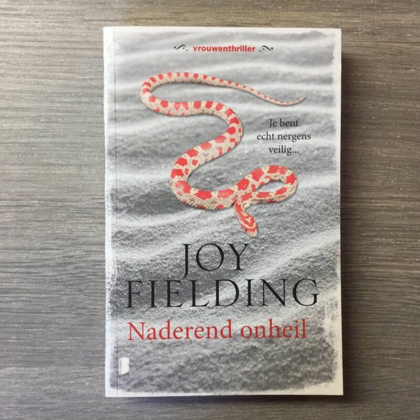 Naderend onheil - Joy Fielding - 2012