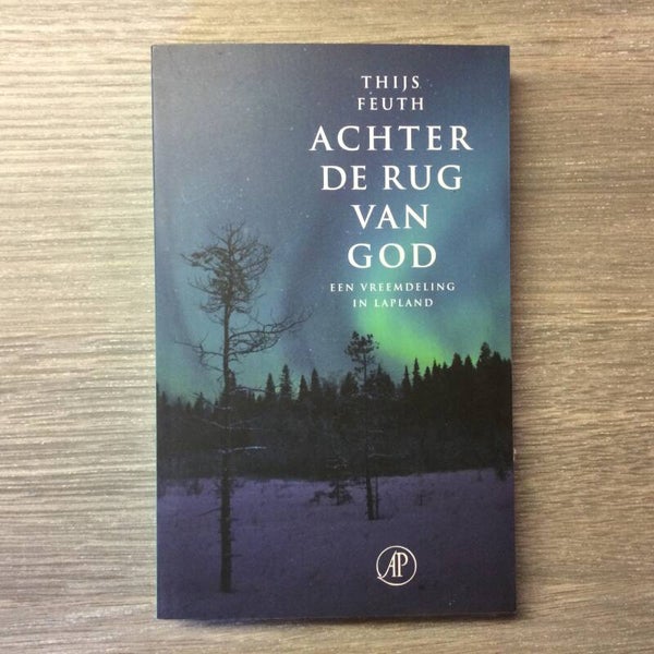 Achter de rug van God - Thijs Feuth - 2017