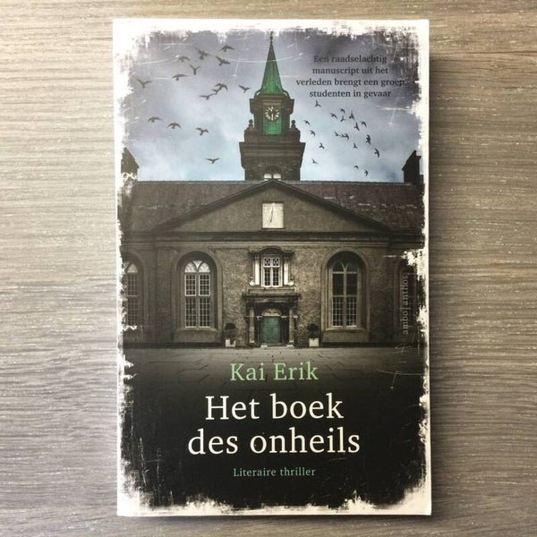 Het boek des onheils - Kai Erik - 2016