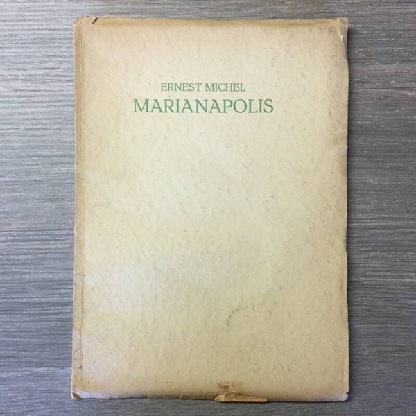 Marianapolis - Ernest Michel - 1931