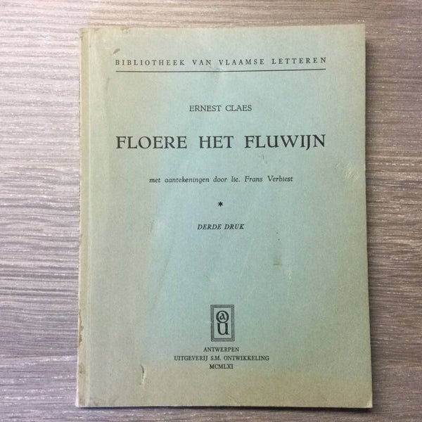 Floere het Fluwijn - Ernest Claes - 1961