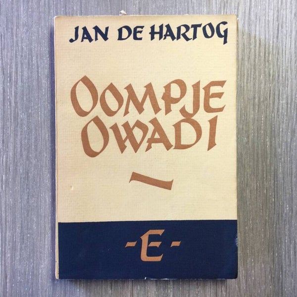Oompje Owadi - Jan de Hartog - 1938