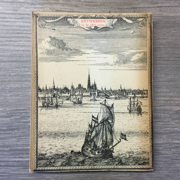 Antwerpen in de 18de eeuw - Frederik Clijmans - 1942