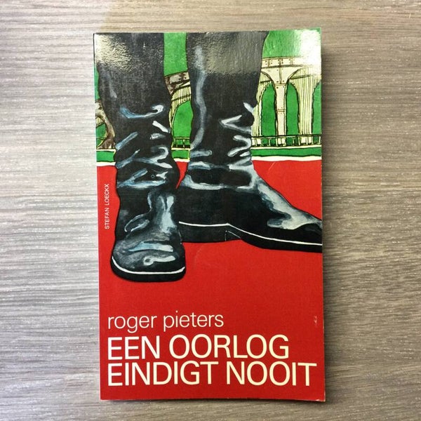 Oorlog eindigt nooit - Roger Pieters - 1976