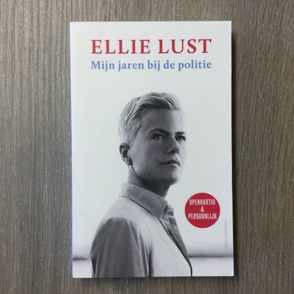 Mijn jaren bij de politie - Ellie Lust - 2019