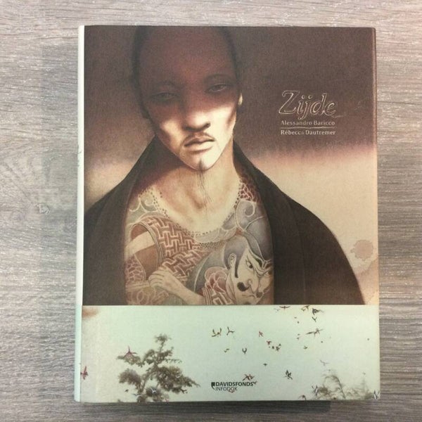 Zijde - Alessandro Baricco & Rébecca Dautremer - 2016