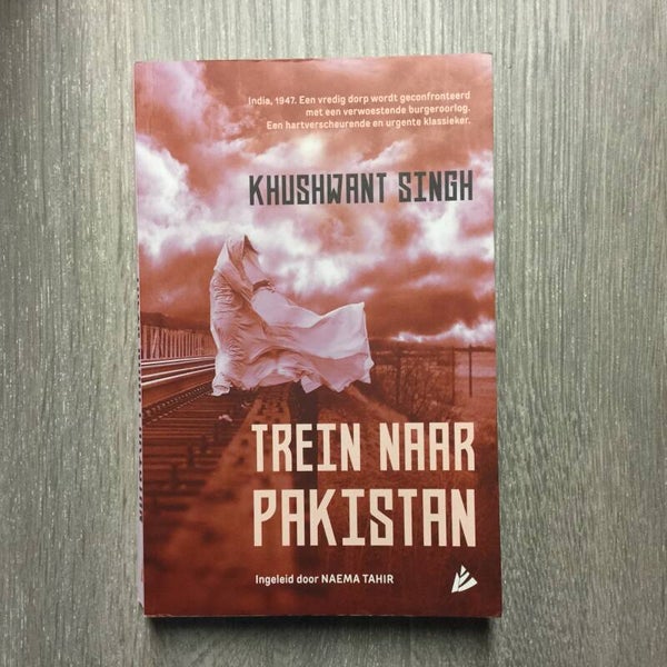 Trein naar Pakistan - Khushwant Singh
