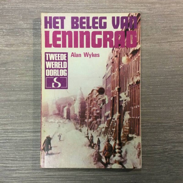 Het beleg van Leningrad - Alan Wykes - 1976