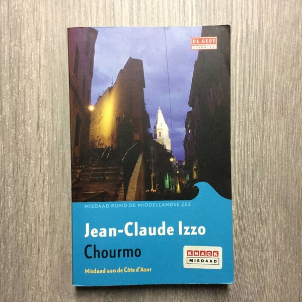 Chourmo - Jean-Claude Izzo