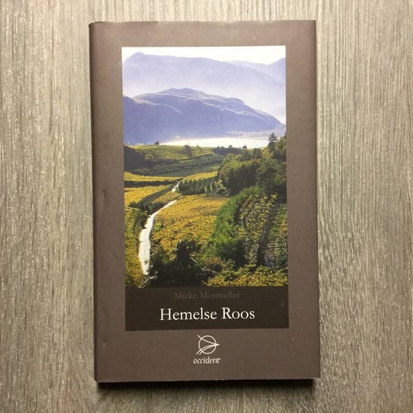 Hemelse roos - Mieke Mosmuller