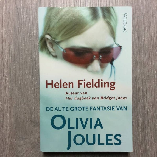 De alt te grote fantasie van Olivia Joules - Helen Fielding