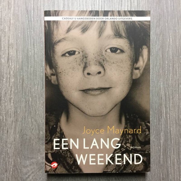 Een lang weekend - Joyce Maynard