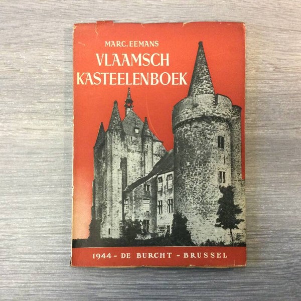 Vlaamsch Kesteelenboek - Marc Eemans - 1944