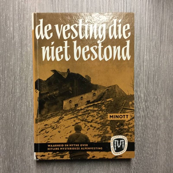 De vesting die niet bestond - Rodney G. Minot