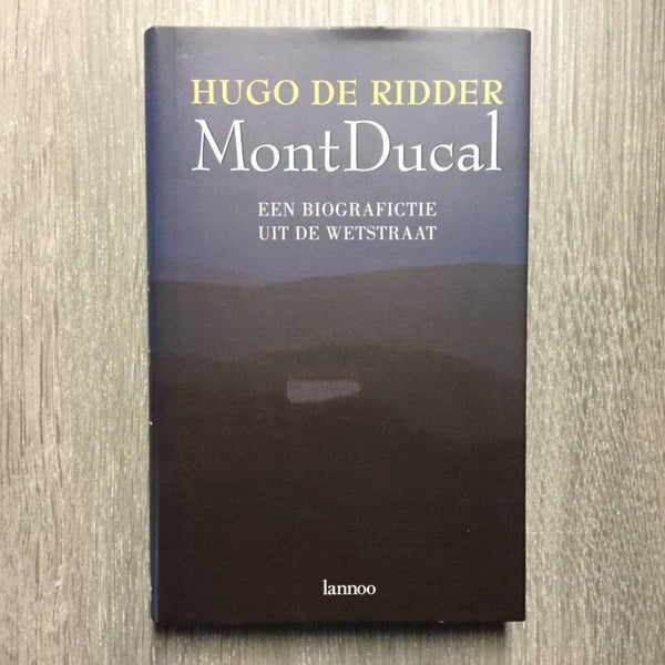 Mont Ducal - Hugo De Ridder