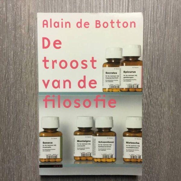 De troost van de filosofie - Alain de Botton