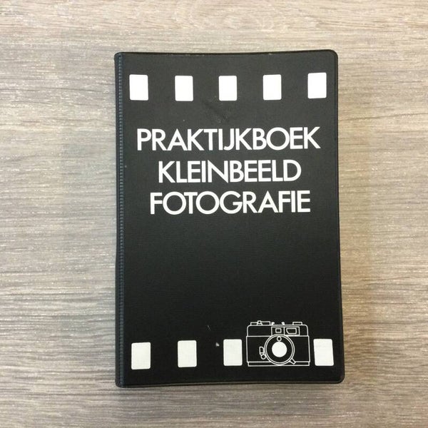 Praktijkboek Kleinbeeld-fotografie - Julian Calder en John Garrett - 1981