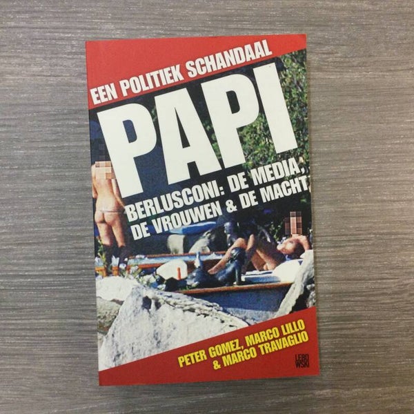 Papi - Peter Gomez, Marco Lillo & Marco Travaglio - 2010